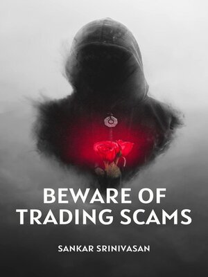 cover image of Beware of Trading Scams